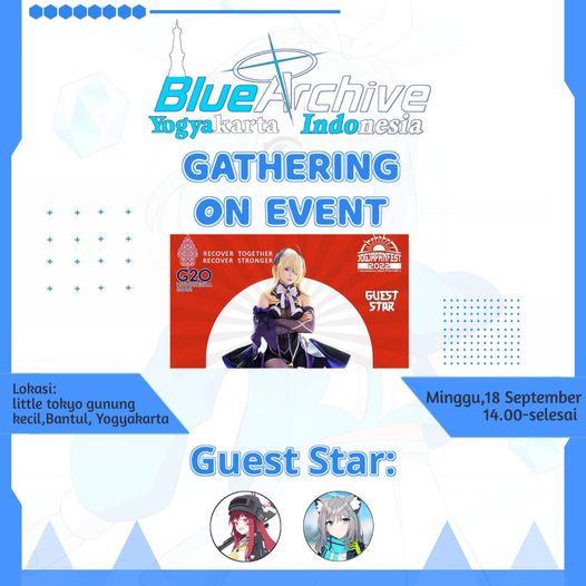 BlueArchiveIndo's tweet photo. #Gathering #Yogyakarta
Halo para sensei yang ada di daerah Yogya dan sekitarnya blue archive Yogyakarta bakal ngadain gath di event jogjajapanfest 2022

Lokasi Little Tokyo Yogyakarta
Hari Minggu 18 September
Jam 15.00-selesai

Ditunggu kehadirannya sensei~ https://t.co/fszdWBihCi