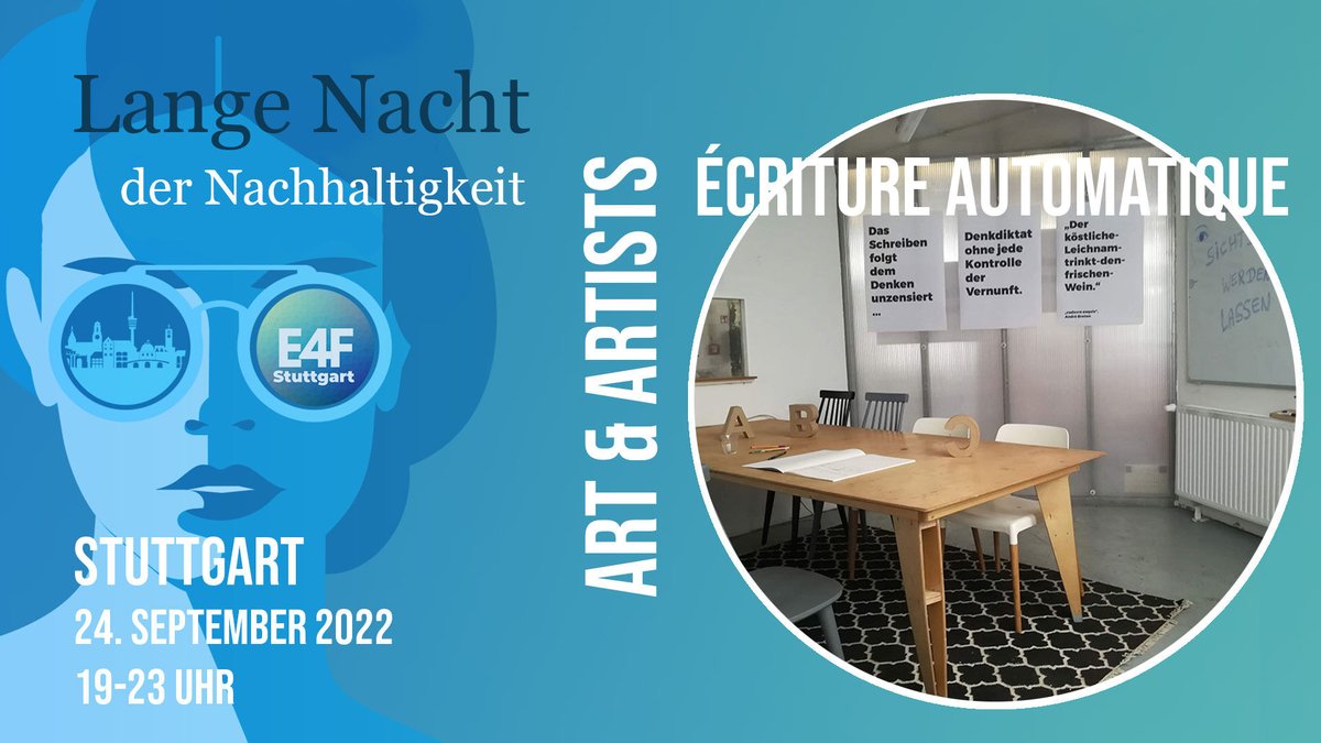 Ein bisschen #Dada und #Surrealismus gefällig? Wir bieten Euch an 3 Standorten (#Welthaus, #Gutbrod und #GLS Bank) die Möglichkeit die „écriture automatique“ auszuprobieren.

Mehr Infos: lndn-stuttgart.de

#LNDN22 #LangeNachtderNachhaltigkeit #Stuttgart #SDG