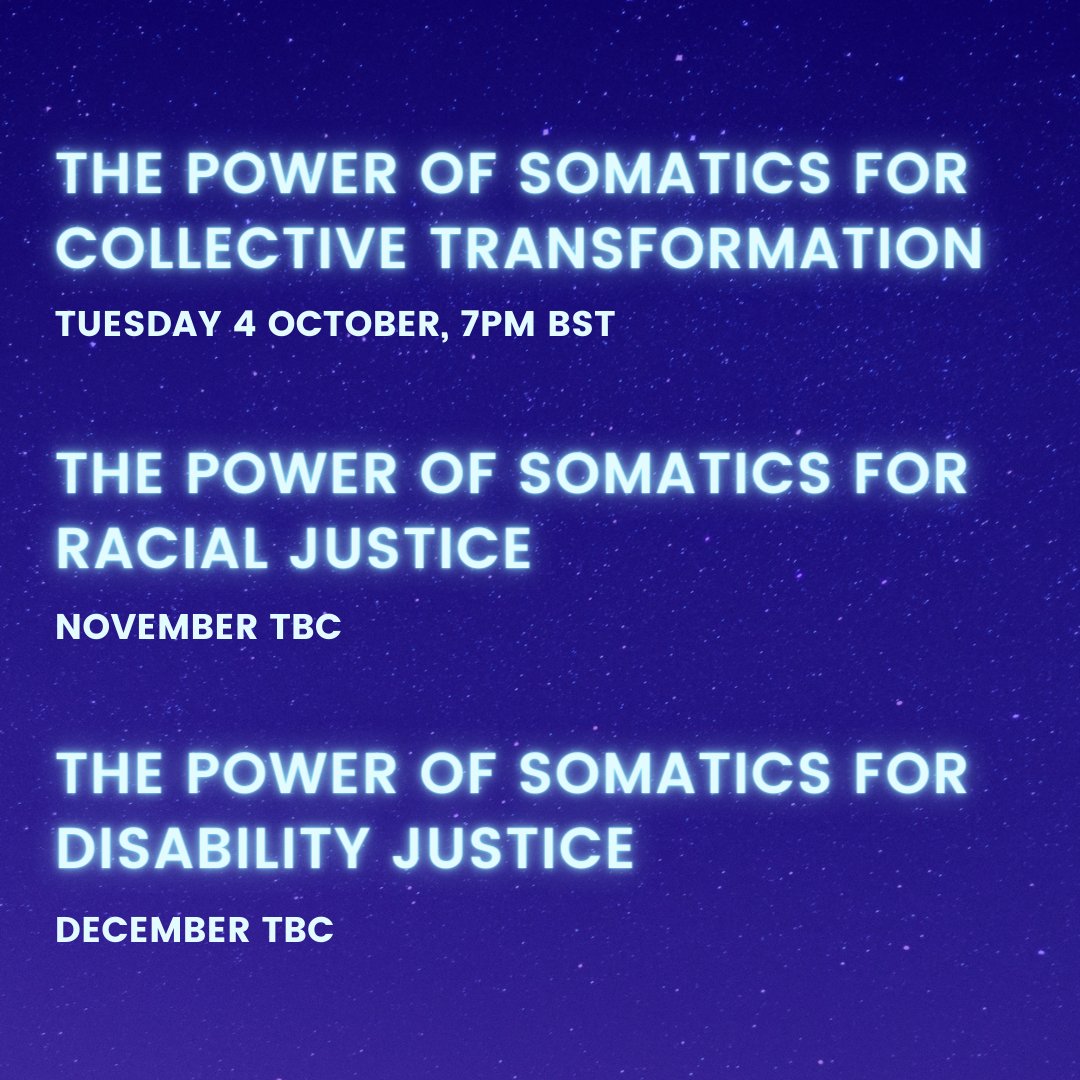 ✨✨The Power of Somatics for Collective Transformation ✨✨

The 1st of a 3-part Healing Trauma and Social Justice series, featuring the amazing Marai Larasi, @khankfarza  and Staci K. Haines, chaired by @chinatmills 

We're so excited for this one!

🎟👉🏿 eventbrite.co.uk/e/421249788457