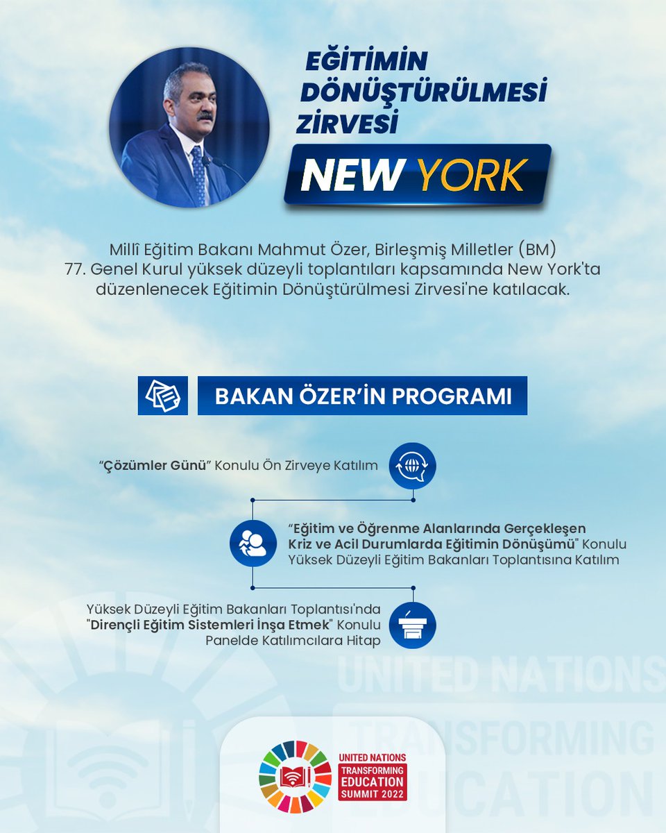 tcmeb's tweet photo. Eğitimin Dönüştürülmesi Zirvesi

Bakanımız Mahmut Özer, Birleşmiş Milletler (BM) 77. Genel Kurul yüksek düzeyli toplantıları kapsamında Eğitimin Dönüştürülmesi Zirvesi'ne katılacak.

��New York

👉https://t.co/o3gfNNodZT https://t.co/myxfhTIWEB