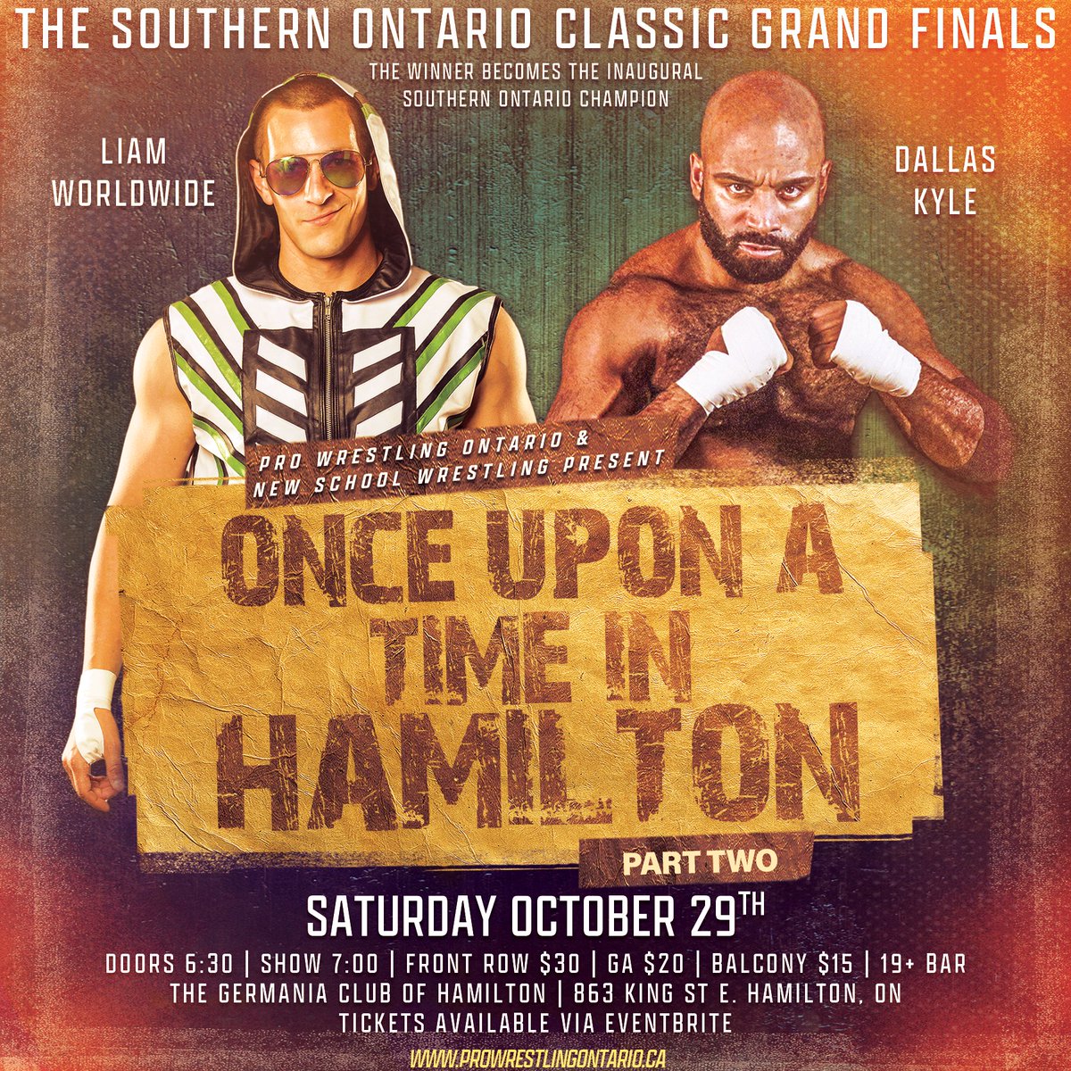 ProWrestlingOnt's tweet photo. Saturday October 29th at #TheGermaniaClubOfHamilton @MrLiamWorldWide & @DallasDtown_ square off to find out who will be The #InauguralSouthernOntarioChampion
More announcements for #OnceUponATimeInHamiltonPartTwo coming soon!
Tickets are on sale now via Eventbrite #PWO #NSW https://t.co/vxCnk4NL8c