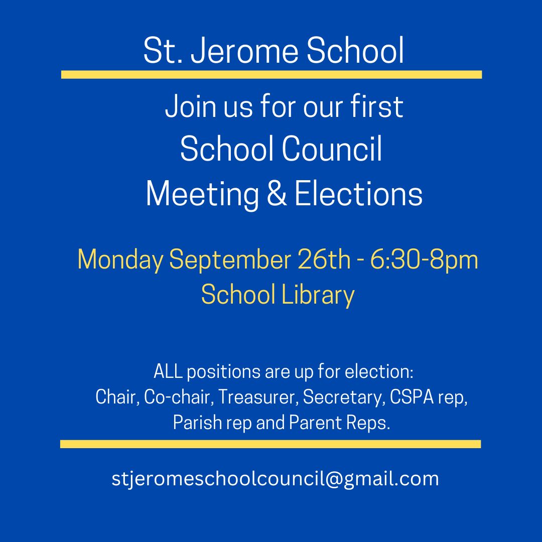 Come join us for our first STJ Council meeting. Email us for a nomination form if your interested in being on Council. <a href="/StJeromeOCSB/">St. Jerome School</a>