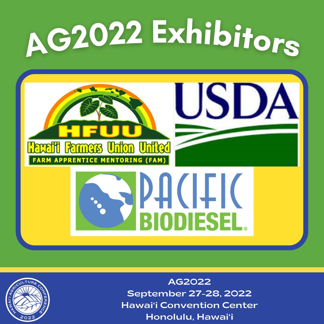 ALF_Hawaii's tweet photo. Mahalo to these organizations that will be hosting exhibit booths at #HIAgCon22!!
#hawaiiag #agriculture #hawaiiconventioncenter
@hfuuofficial @usdaRD @pacbiodiesel https://t.co/q3pQFd9BnH