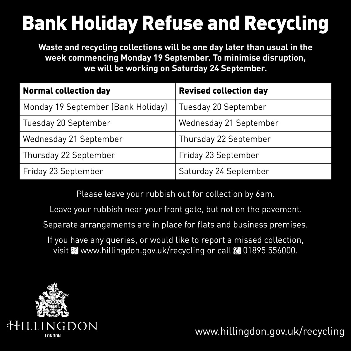 As a result of the bank holiday to mark Her Majesty The Queen's funeral, bin collections will be one day later next week. Check your collection day below and share the new dates with your neighbours.