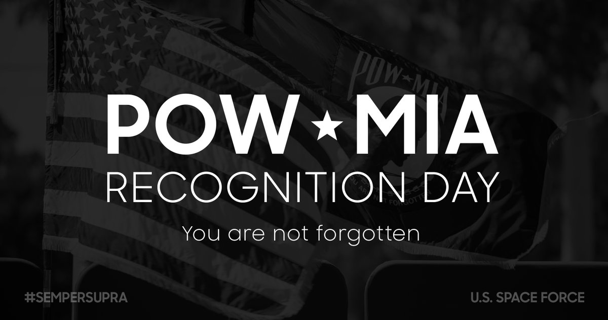 USSpaceForce's tweet image. Today is POW/MIA Recognition Day, where we remember the men and women who selflessly served, but did not make it home.

All gave some, some gave all. You are not forgotten.