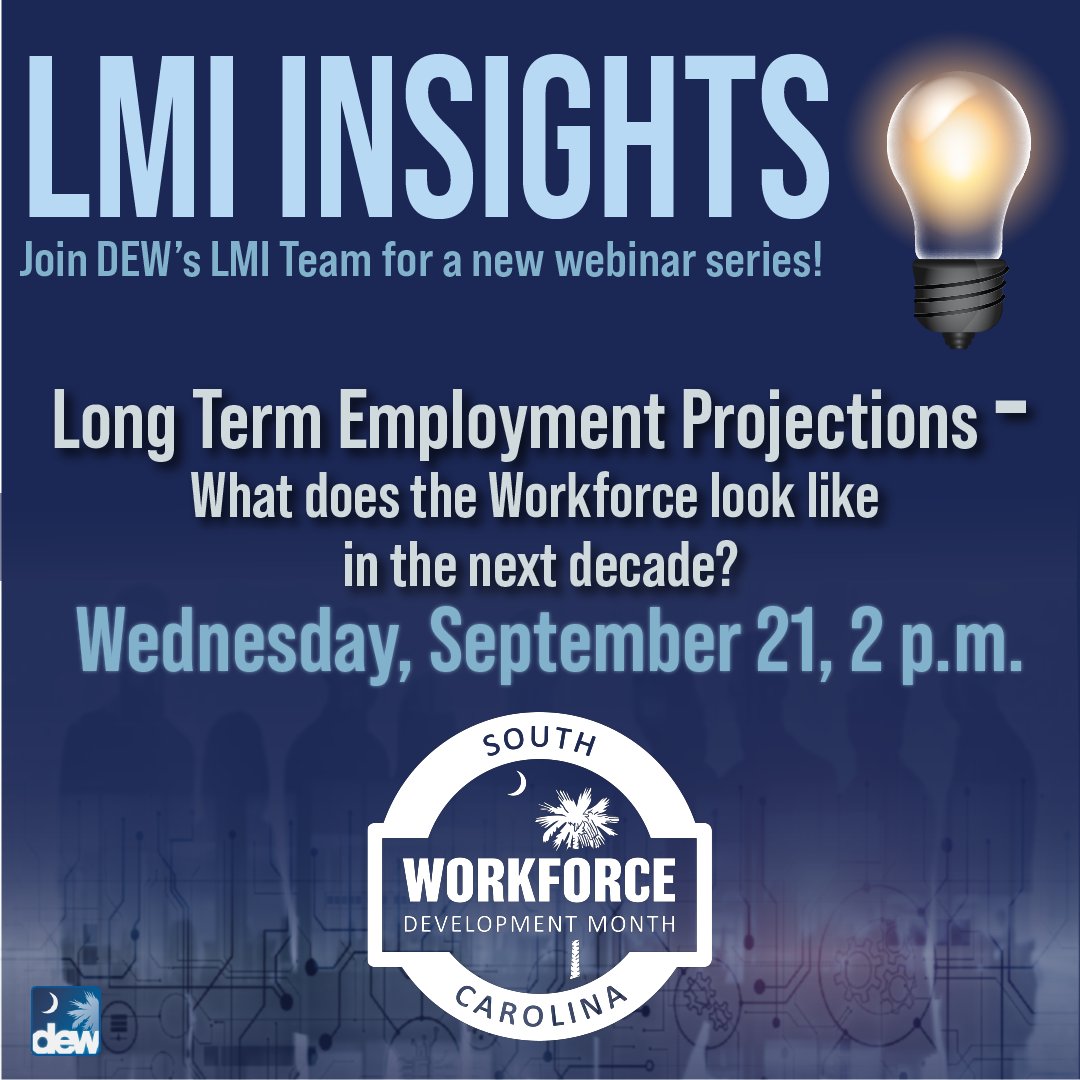 Join DEW in a webinar at 2 pm on Wednesday, September 21, on long-term projections about the economy and workforce! Labor market specialists will also do a live Q&A session. You can attend by joining this link at the time of the event: tinyurl.com/lmiwebinar3 #scwdm #lmi