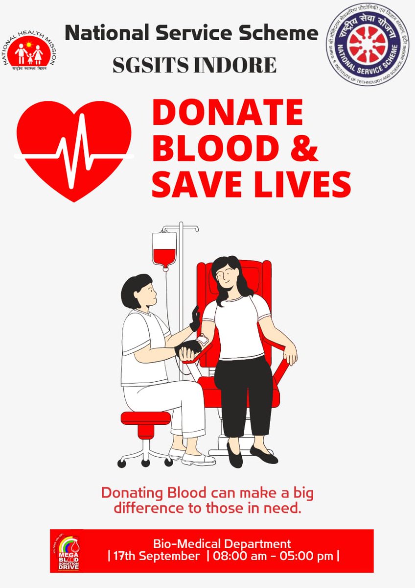 NssSgsits's tweet photo. NSS SGSITS Indore: Blood Donation Camp is scheduled on Sept. 17, 2022 in the Campus. https://t.co/Grqn8T3UwG