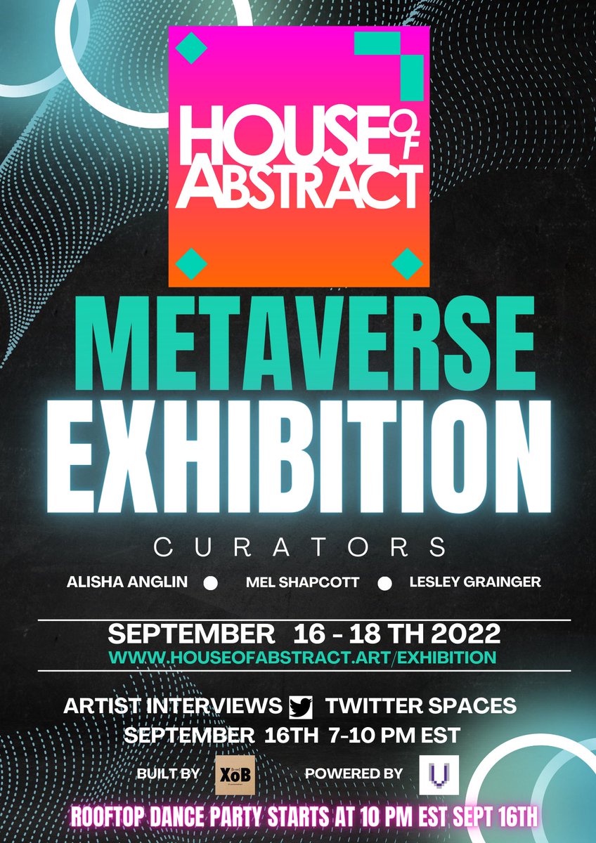Gm! ☕️ 1st <a href="/HouseOfAbstract/">HouseOfAbstract</a> exhibition opens today featuring 36 abstract artists. Meet in the #metaverse at 7 PM EST for artist interviews &amp; 10 PM for a Voxels dance party!

Enter the exhibition from our website &amp; tune in on Twitter spaces. See you there! 🎉🥂
#nftcommunity #NFT