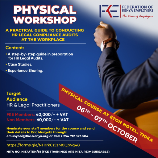 FKEKenya's tweet photo. FKE invites you to a physical workshop that will be breaking down HR Legal Compliance Audits at the Workplace, happening on 6th-7th October 2022 at Eton Hotel in Thika.
For more information and to register, click here https://t.co/Iz0m6RH3cQ
See you there!
#FKETraining https://t.co/YQyB73q5cF