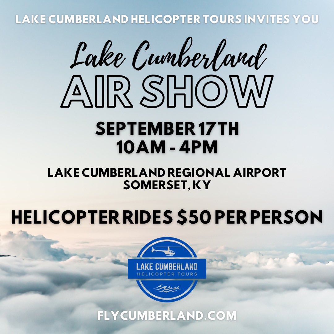 TOMORROW! 

Join us at the @LCAirShow! We will be doing helicopter rides for $50 per person at the Lake Cumberland Regional Airport. See you there!

#FlyCumberland #LakeCumberlandHelicopterTours #HelicopterTours #Helicopter #LakeCumberland #Kentucky #TravelKY