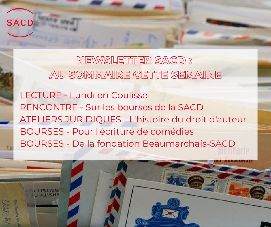 [Info 📰]
Bourses, lecture, formation, rencontre... que faut-il savoir cette semaine ? Réponse dans la newsletter de la SACD ! 
Vous n'y êtes pas encore abonné.e ? C'est ici que ça se passe : sacd.be/fr/article