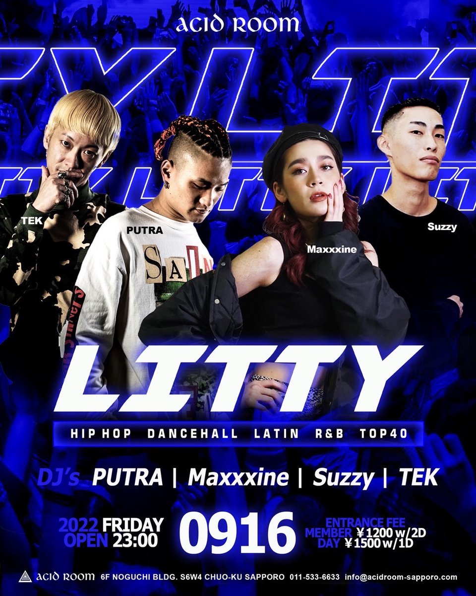 本日のACID ROOMは個人的に好きなタイプのDJ4人でどの時間帯に遊びに来ても踊れるPATRY【LITTY】を開催中です！

このデジフラをエントランスで提示すると1200円で2ドリンク付きとめちゃくちゃお得に遊べるので是非お得に楽しんじゃってちょ〜だい！

#ACIDROOM
#ススキノ遊び場
#ススキノ音好き
