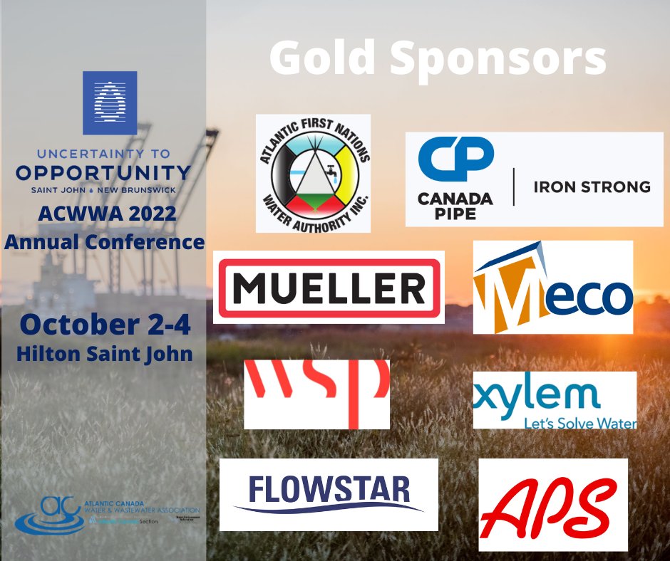 ACWWA's tweet photo. Thank you to our Gold Sponsors for the 2022 ACWWA Annual Conference! @afnwa_inc, Canada Pipe, Mueller, Meco, @wsp, @Xylem, Flowstar and @aps_1970 https://t.co/5t5qVqAINd
