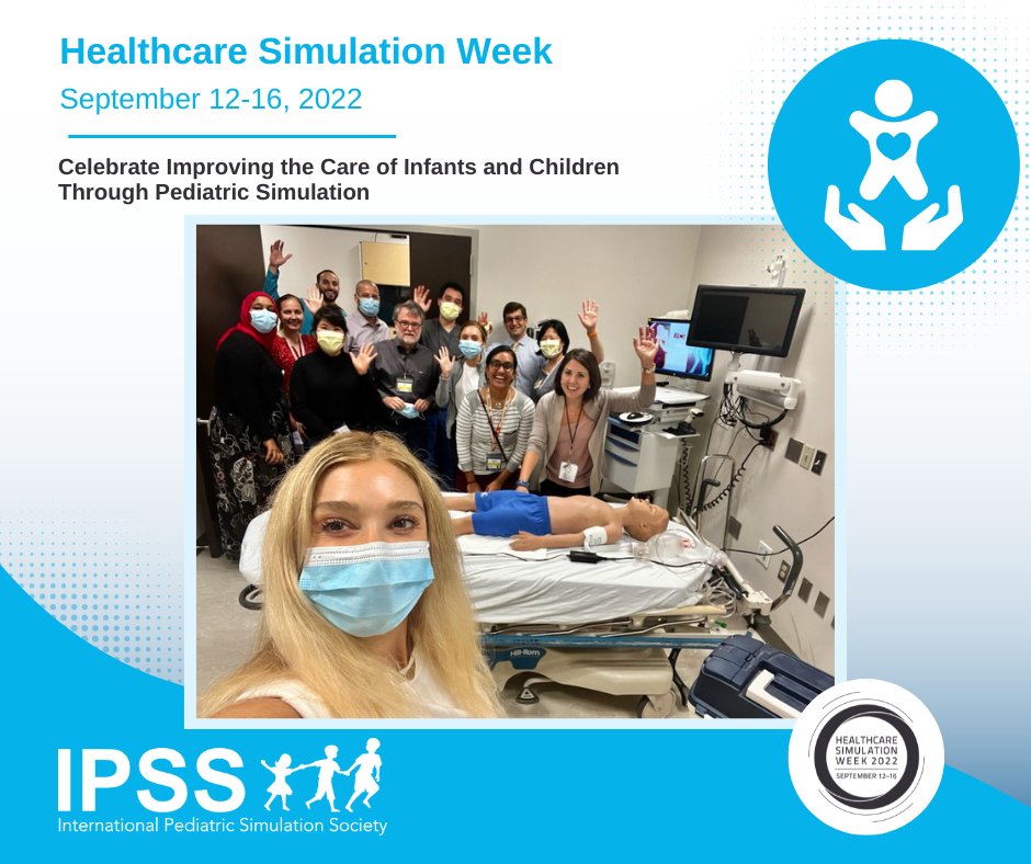 IPSSorg's tweet photo. As Healthcare Simulation Week comes to a close, we wanted to thank all those who participated. To all healthcare professionals in our field; your efforts to improve the care of infants and children through pediatric simulation are truly inspiring! #ipsssimweek #hcsimweek22 https://t.co/oQPRykEUgu