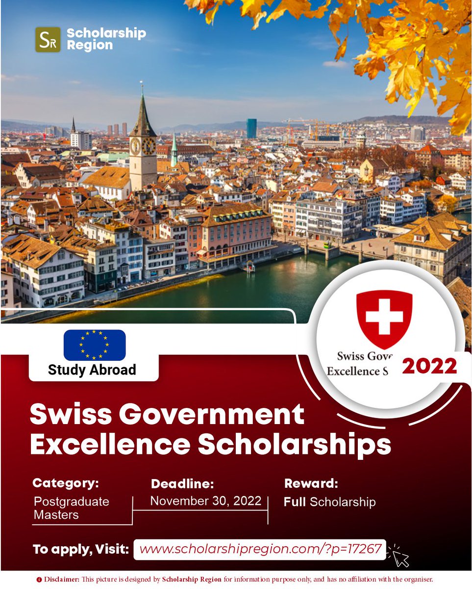 scholarsregion's tweet photo. Study-In-Switzerland: 2023 Swiss Government Excellence Scholarships

Host: Swiss Government

Category: Masters | PhD Scholarships

Eligible Countries: All Countries

Reward: Full Scholarship

Deadline: November 30, 2022

APPLY LINK↙️
https://t.co/TYkYFOLm3d https://t.co/XqAxyhXfNB