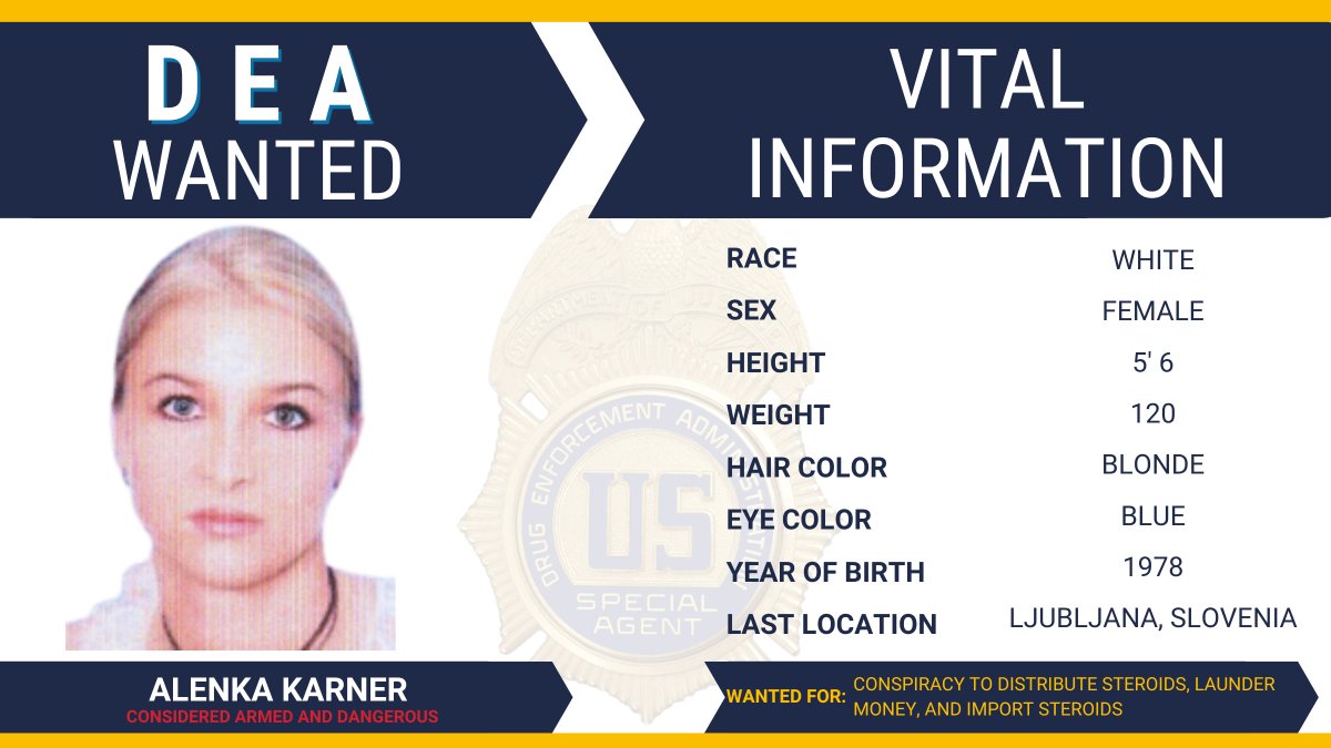 DEAHQ's tweet photo. #FugitiveFriday: @DEANEWENGLAND is looking for Alenka Karner; wanted for conspiracy to distribute steroids, launder money, and import steroids. Learn more about this fugitive and find out about submitting a tip to the @USMarshalsHQ at
https://t.co/FSwbEv0iiV https://t.co/Cey7hHqdP7