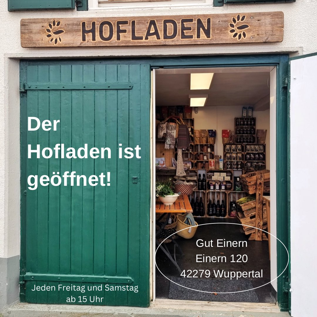 guteinern_ev's tweet photo. Unser Hofladen ist geöffnet!
Adresse: Einern 120, 42279 Wuppertal https://t.co/WDWDx1qFXM
