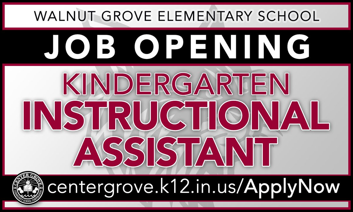 Walnut Grove has an opening on our Kindergarten team for an Instructional Assistant. If you love working with children and want to work the same schedule as your kids, consider applying at centergrove.k12.in.us/applynow. Please share to help us spread the word! #E3CG