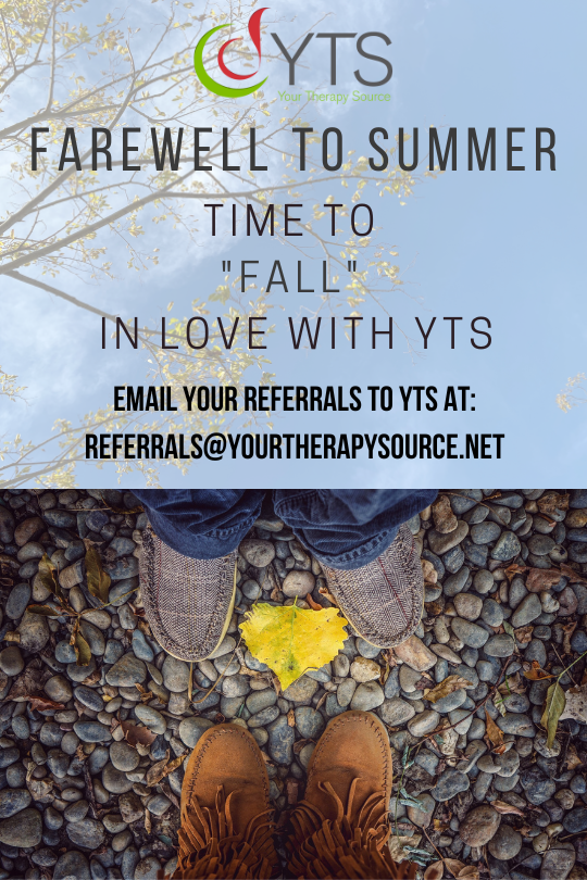 YTSource's tweet photo. Summer is almost over but YTS is ready for your referrals! email sales@yourtherapysource.net for more information. https://t.co/oweRxfhvJH