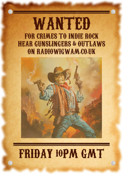 Gunslingers &amp; Outlaws Most Wanted #indierock TONIGHT 10pm UK/5pm EST &amp; 8 PST <a href="/AlphaSignalBand/">Alpha Signal</a> <a href="/katyekellyeand1/">Katye Kellye and The Interruption 🎶Ⓜ️</a> <a href="/mortalbloodmb/">Mortal Blood Official</a> <a href="/january_fire/">January Fire- WATERSHED out now</a> <a href="/wilybo/">Wily Bo Walker</a> <a href="/FeelingsAlien/">Alien Feelings</a> <a href="/BigHugBand/">Big Hug</a> <a href="/luxthereal1/">LUXTHEREAL</a> <a href="/pauliwan79/">Paul Iwan</a> + more!

radiowigwam.co.uk, SmartSpeaker, TuneIn

#altrock #classicrock
