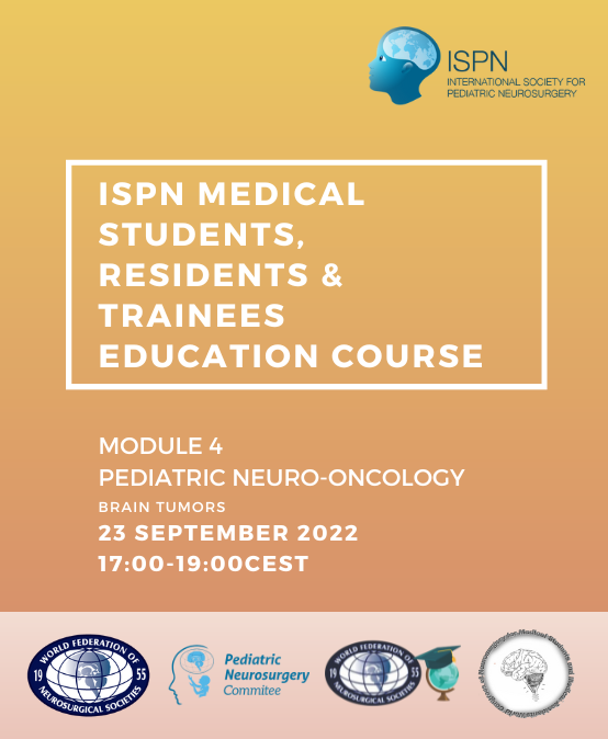The program for Module 4️⃣ Pediatric neuro-oncology of the ISPN medical students, residents & trainees education course is now complete. 📆 Fri 23 September 17:00CEST. Find out more & sign up now for the next module(s): ➡ bit.ly/3RWiReD #PediatricNeurosurgery #YoungISPN