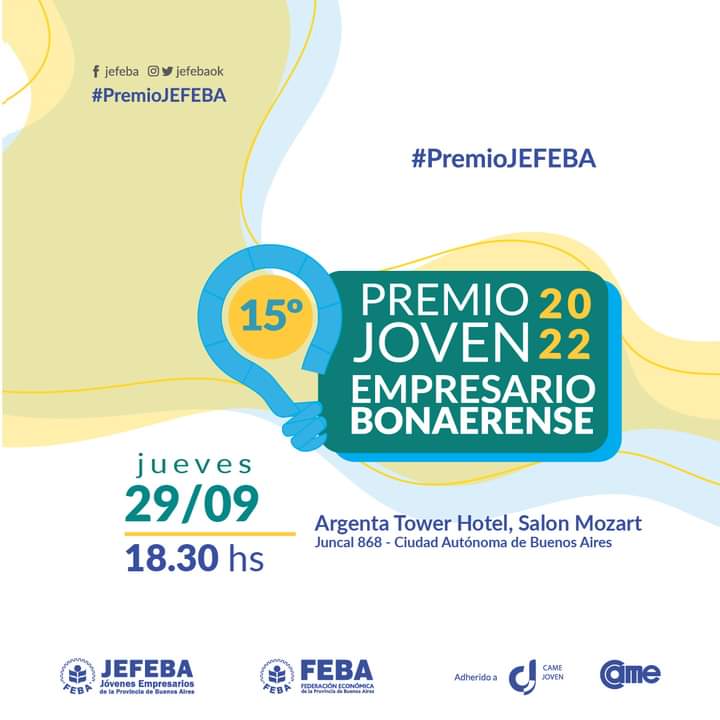 #PremioJEFEBA 2022 - ¡¡𝗥𝗘𝗦𝗘𝗥𝗩𝗔́ 𝗟𝗔 𝗙𝗘𝗖𝗛𝗔!!
📣 ¡¡Participá de la Gala de Premiación de la 15º Edición!!
🗓 29 de Septiembre de 2022
⏰ 18.30 horas
⚡ 𝗦𝗲́ 𝗽𝗮𝗿𝘁𝗲 𝘃𝗼𝘀 𝘁𝗮𝗺𝗯𝗶𝗲́𝗻