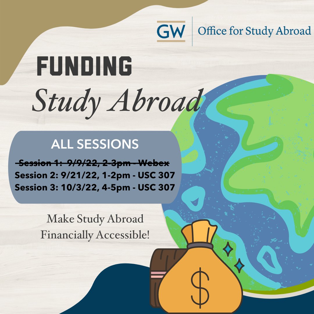 Next week: September 21st, 2022 from 1-2pm, We’ll be diving into all things money! 
RSVP HERE:eventbrite.com/e/funding-stud… 

Can’t make it for this session? That is okay! We will have 1 more Funding Study Abroad session on October 3rd. 

#gwgoingglobal #GWAbroad