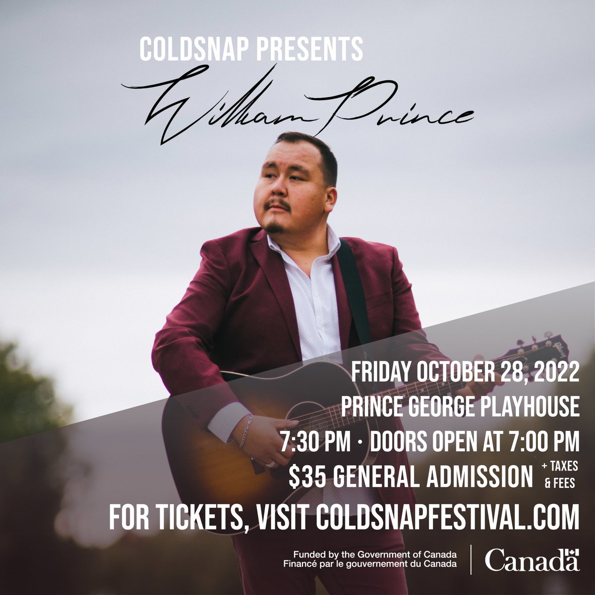 Taking place Oct 28 at the Prince George Playhouse (2626 Recplace Drive). Doors open at 7PM

Tickets are $35 + are available online! We're also livestreaming at a reduced ticket price of $15! Learn more here - coldsnapfestival.com