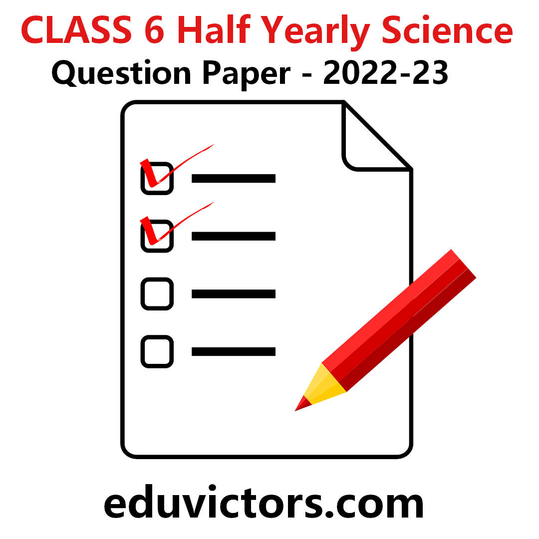 eduvictors2011's tweet image. CBSE Class 6 - Science - Half Yearly 2022-23 Question Paper 
#eduvictors #class6Science #QuestionPapers

cbse.eduvictors.com/2022/09/cbse-c…