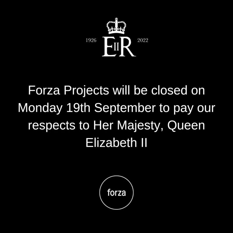 Forza_Projects's tweet photo. Forza Projects will be closed this Monday to observe the funeral of Her Majesty, Queen Elizabeth II and to pay our respects. https://t.co/ML2k7r39fu