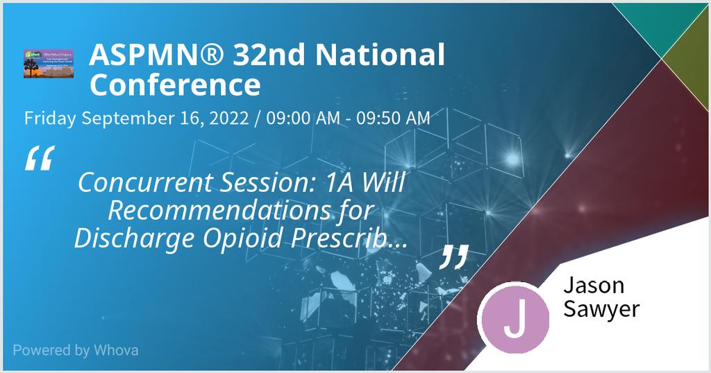 Paininthe6's tweet photo. Will recommendations for opioid discharge scripts impact diversion?  Hopefully the audience will find out during my session at the ASPMN® 32nd National Conference. #ASPMNLEARNS - via #Whova event app https://t.co/pbs8lLl9QE