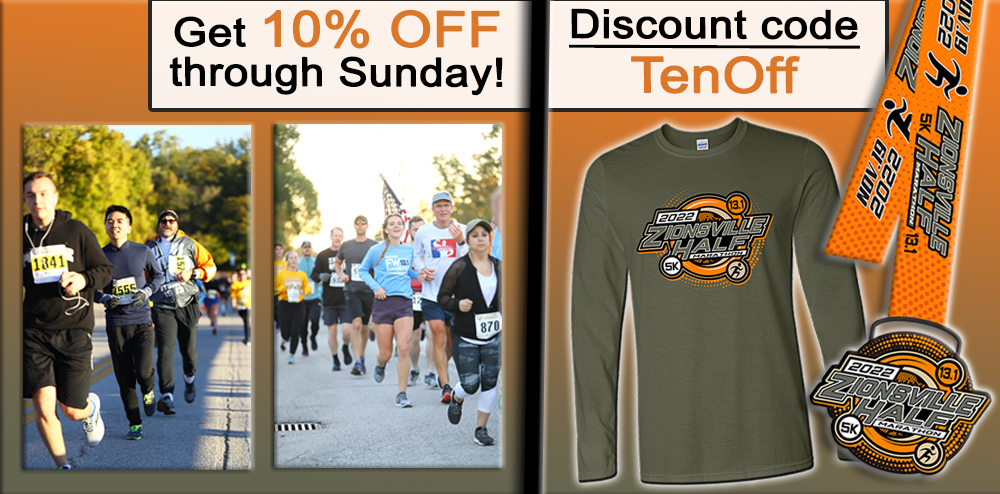Looking for a great fall race near Indy?! Checkout the Zionsville Half-Marathon &amp; 5k on Nov. 19! Register by Sunday at 11:59pm to get 10% OFF! Enter discount code -> TenOff

Event includes gorgeous routes, a shirt &amp; medal! Register at secure.getmeregistered.com/zionsvillehalf