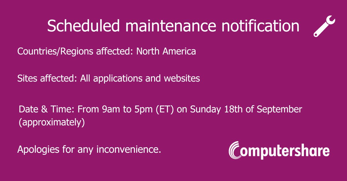 Computershare on Twitter "Scheduled maintenance affecting some of our