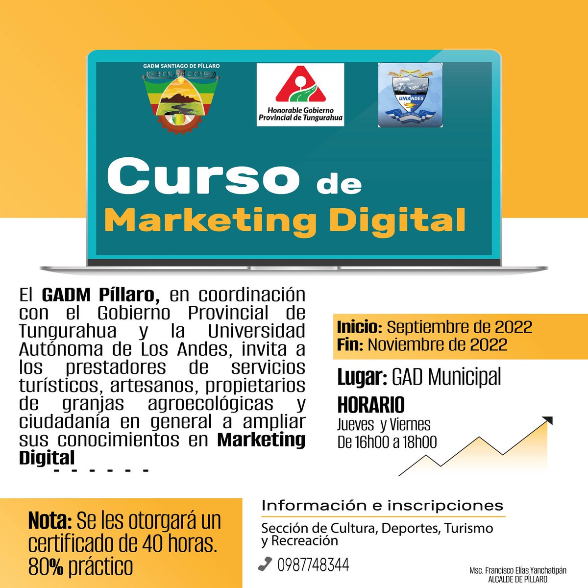 PARTICIPA EN EL CURSO DE MARKETING DIGITAL
Mayor información al 0987748344