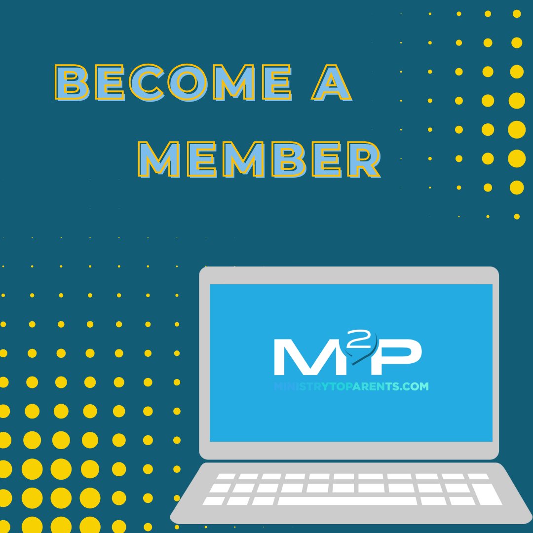 Become a member: For over eleven years, Ministry to Parents has partnered with thousands of churches to help them connect with families.

Learn more about our parent resources by visiting our website ministrytoparents.com/member/.