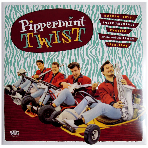 Various – Pippermint Twist (Rockin' Twist - Instrumentals - Exotica And Other Sound From Spain 1958-1966) #sunnyboy66 #twist #twistmusic #twistbands #50smusic #60smusic #50srock #60srock #50srockmusic #60srockmusic #instrumentalrock #doowop sunnyboy66.com/various-pipper…
