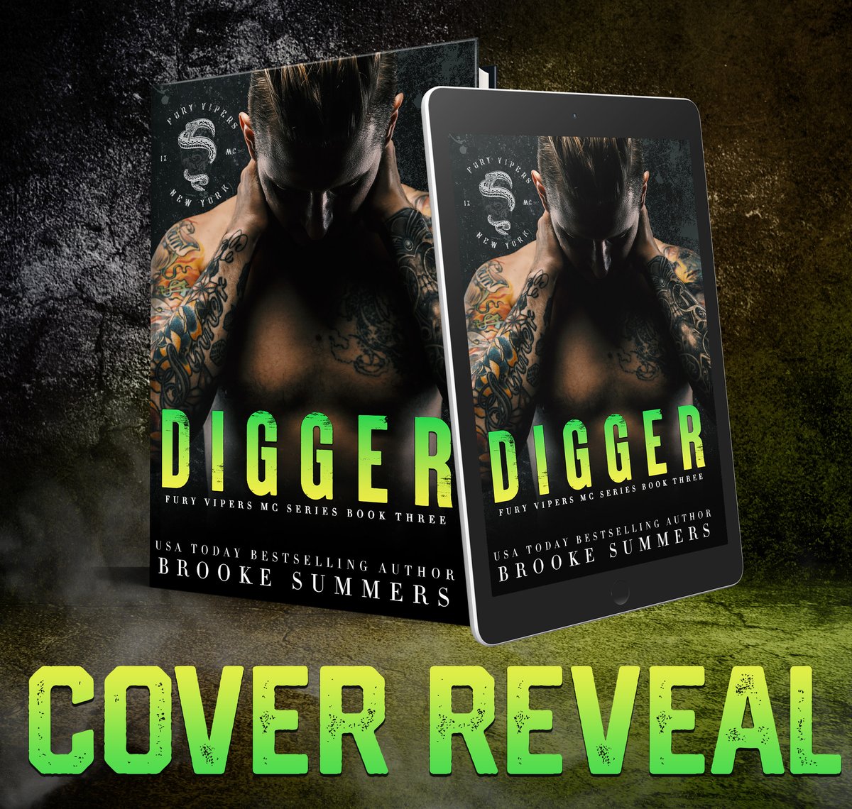 🏍 𝘾𝙊𝙑𝙀𝙍 𝙍𝙀𝙑𝙀𝘼𝙇! 🏍
#Digger #DiggerCoverReveal #BrookeSummers 
#MCRomance #FuryVipersMCSeries
#PreOrder amzn.to/3OK1TNP
#SignUp bit.ly/DiggerEVENTS
#BrookeSummersInfluencers