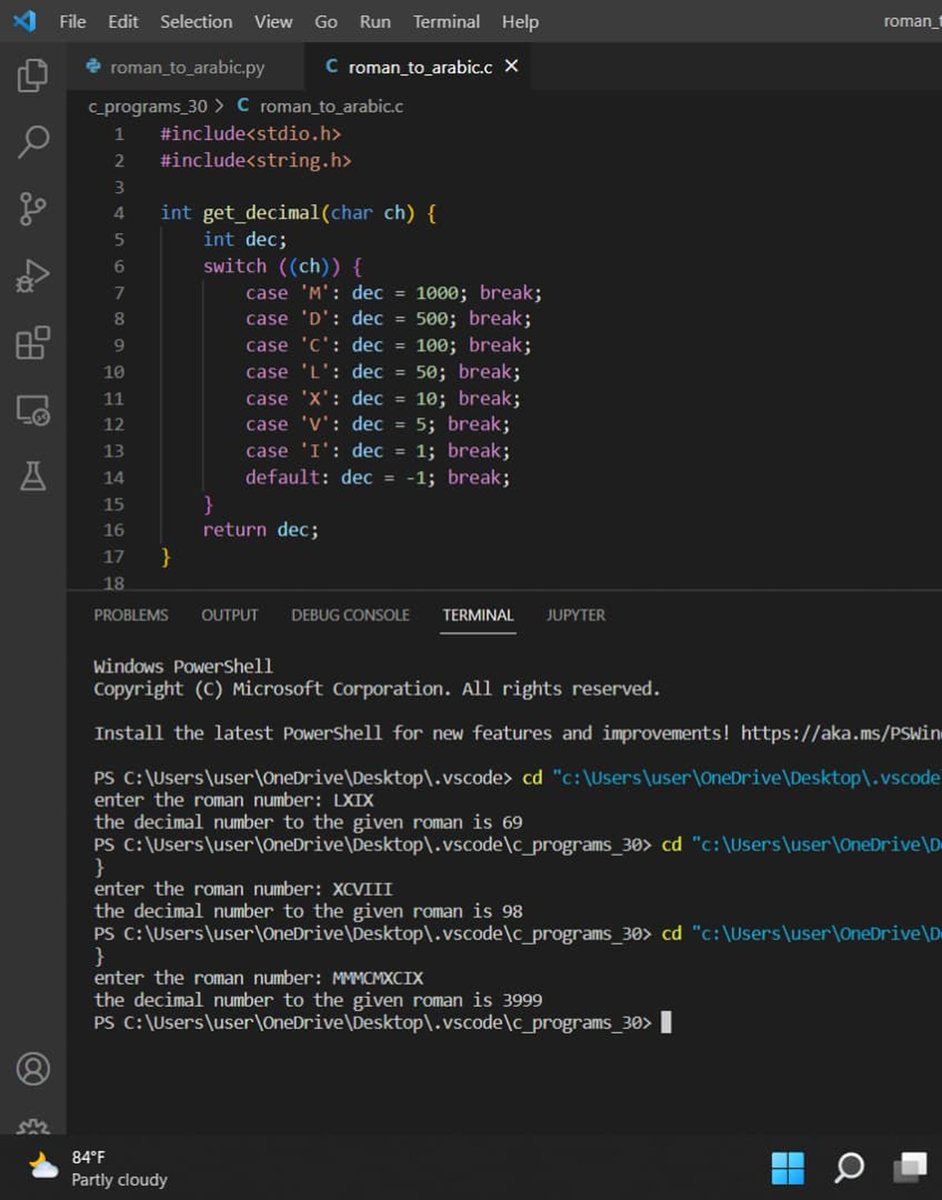 RamyaKorupolu's tweet image. Day-23/30
Program to convert given Roman number to decimal/Arabic number.
#coding
#30daycodingchallenge
@theedumoon