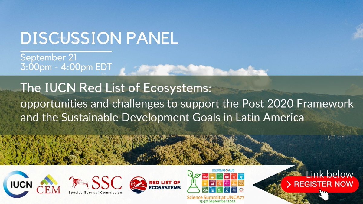 Red List of Ecosystems (@redlisteco) on Twitter photo Online Panel Discussion
The IUCN RLE: opportunities and challenges to support the #post2020 framework and the #SDG s in Latin America
Join us at the <a href="/SSUNGA_77/">UNGA77 Science Summit</a>
🗓️ September 21
⏰ 3:00PM EST
💻Register here: sched.co/1AgxM
#biodiversityday #UNGA77
<a href="/IUCNssc/">IUCN Species Survival Commission</a> <a href="/IUCN_CEM/">IUCN_CEM</a> Online Panel Discussion
The IUCN RLE: opportunities and challenges to support the #post2020 framework and the #SDG s in Latin America
Join us at the <a href="/SSUNGA_77/">UNGA77 Science Summit</a>
🗓️ September 21
⏰ 3:00PM EST
💻Register here: sched.co/1AgxM
#biodiversityday #UNGA77
<a href="/IUCNssc/">IUCN Species Survival Commission</a> <a href="/IUCN_CEM/">IUCN_CEM</a>