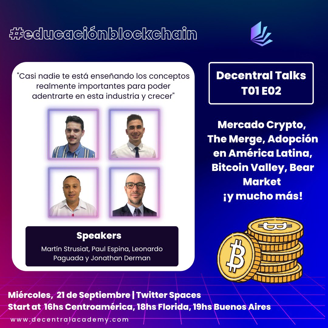 ¡Un nuevo capítulo de Decentral Talks!
The Merge, Adopción en LATAM, Bitcoin Valley, Bear Market ¡y mucho más!
#educaciónblockchain #EthereumMerge #bitcoin #decentralacademy