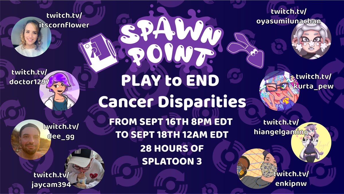 SpawnPointTV's tweet image. Join us for a stream marathon as we raise funds for life-saving cancer research! Funds raised this month for @playersvscancer directly support careers of researchers from underserved populations to help close the gap in cancer disparities.

Starting at 8pm EDT with @itscornflower