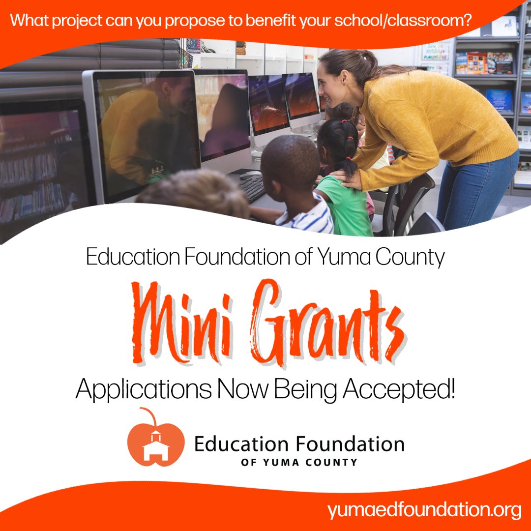 FoundationYuma's tweet photo. Attention Educators! Do you have a project in mind to benefit your school and/or your classroom? 📚Our annual Mini Grant Competition is now accepting applications. Submit yours today (deadline is 11:59pm, Friday, October 7th.) https://t.co/fPPekYfVgr https://t.co/9ywu8LPPPc
