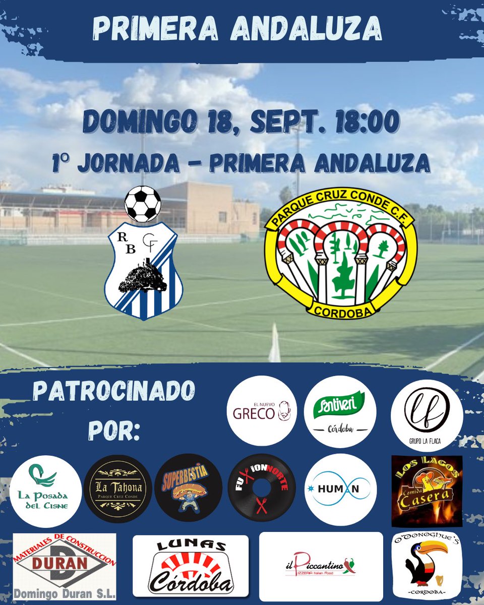 📣 ¡VUELTA DE PRIMERA ANDALUZA!
🗓: Domingo 18 de Septiembre
🕖: 18:00
🏟: Estadio Municipal Juan Cortés Mora
🆚: <a href="/rvobelmezano/">Recreativo Belmezano</a>

#PrimeraAndaluza #RFAF #Córdoba #Futbol #PCC