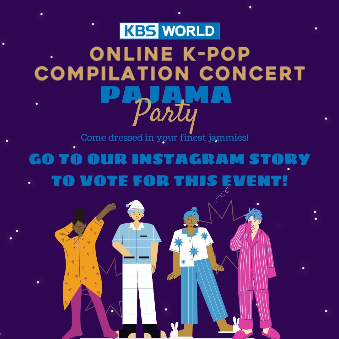 seoulfest's tweet photo. 🌟Event Interest Check: Please vote on Instagram Story @seoulfest🌟

We have a new idea to have a Pajama Party, and watch KBS World's concert compilation for TWO Kpop Groups.❤️ There would be popcorn, drinks, small games, and the concert playing for everyone to enjoy! https://t.co/No5Po4l934