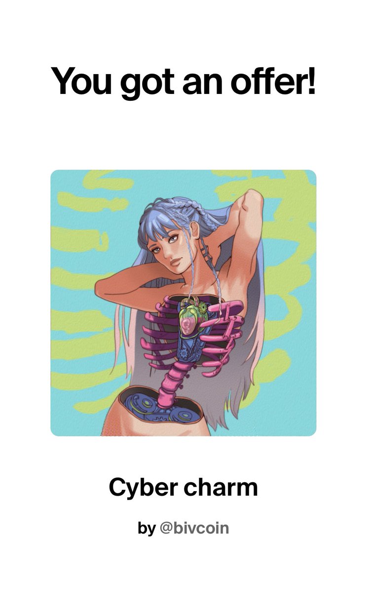 i just noticed @DrY70126107 has made an offer of 0.20 $ETH for “Cyber charm”! ❤️‍🔥

i will accept this offer in 22 hours!

to those that may also be interested in collecting this piece, the countdown has begun! 😁

link below 👇