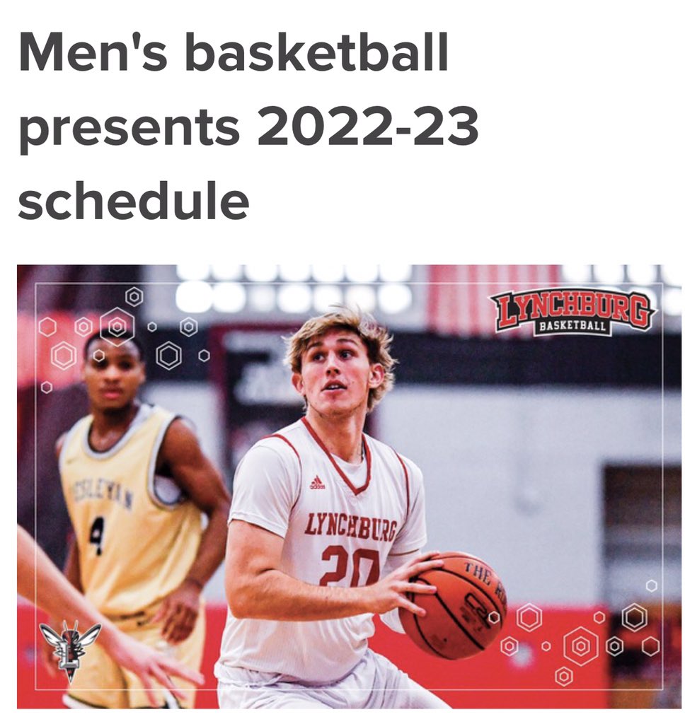 LynchburgMBBall's tweet photo. Our 2022-23 schedule is out!! Click on the link in our bio for the complete list of games!! Let’s Go!! https://t.co/rCVZKTX9S3