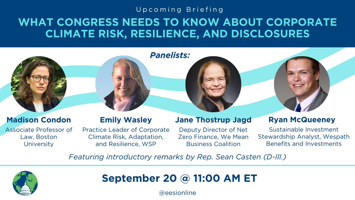 Tuesday: A briefing on corporate climate risk, with discussion on the proposed <a href="/SECGov/">U.S. Securities and Exchange Commission</a> rule

Panelists:
📝@MadisonECondon, <a href="/BU_Law/">Boston University School of Law</a> 
📝 <a href="/emwasley/">Emily Wasley</a>, <a href="/wspusa/">WSP in the U.S.</a> 
📝Jane Thostrup Jagd, <a href="/WMBtweets/">We Mean Business Coalition (inactive)</a> 
📝 <a href="/Ryan_McQueeney/">Ryan McQueeney</a>, <a href="/Wespath/">Wespath Benefits and Investments</a> 

Intro remarks: <a href="/RepCasten/">Rep. Sean Casten</a> 

RSVP: ow.ly/7YW450KIxIp