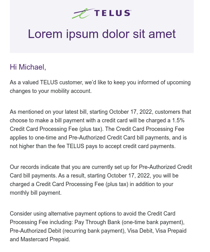 mtomwing's tweet photo. @TELUSsupport @TELUS if you're going to fuck us with a bogus credit card fee, at least make sure your email doesn't include lorem ipsum. https://t.co/IQbAC6OYty