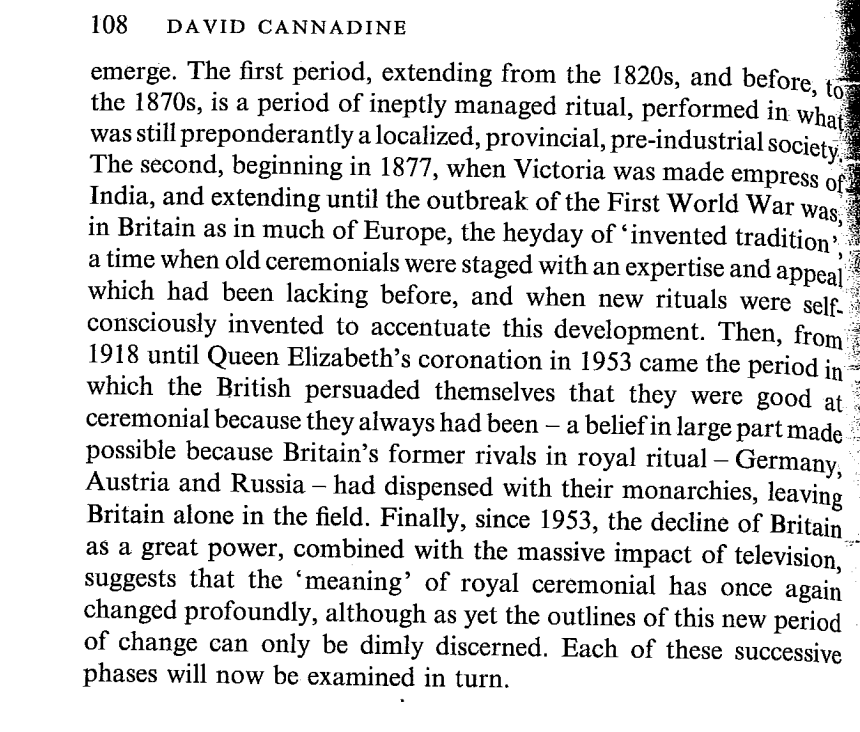 sundersays's tweet photo. David Cannadine: 4 distinct phases in image of Monarchy
pre-1820s-70s: "ineptly managed ritual"
1877-1914: the heyday of 'invented tradition'
1918-1953: British persuaded ourselves we were 'good at ceremonial because we always had been'
1953- :Decline as great power + Television https://t.co/vAF5iTY6zo