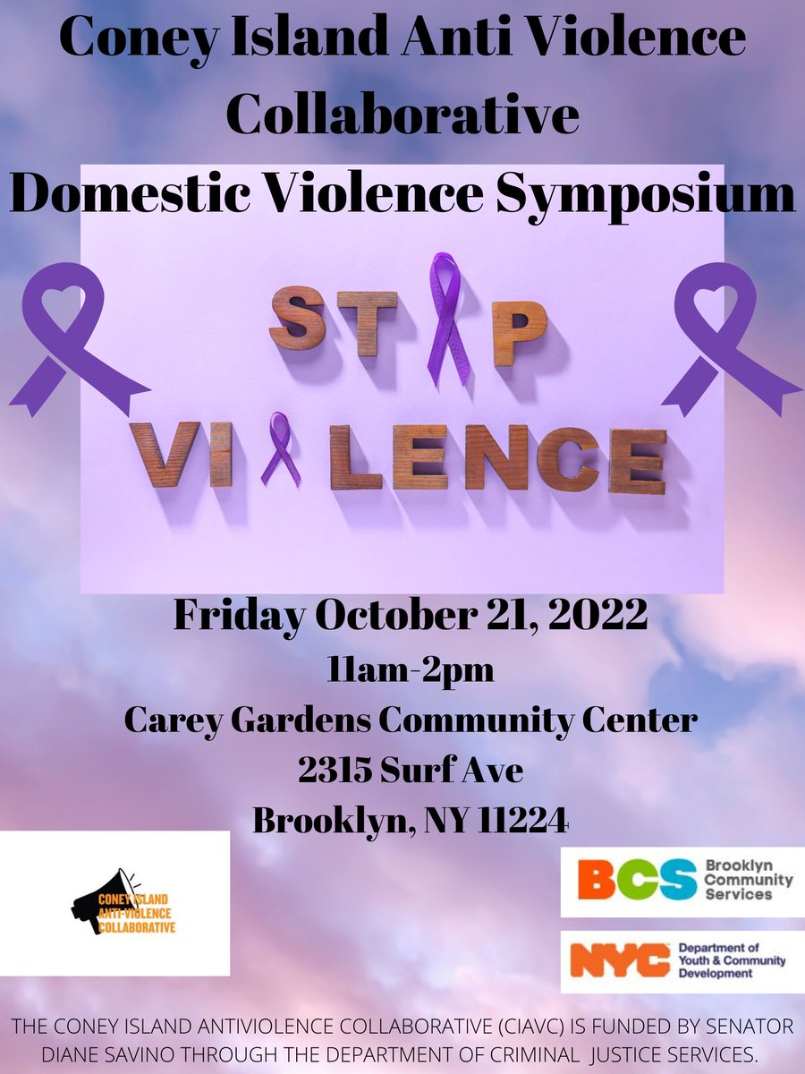 CIAVC_'s tweet photo. Coney Island Anti Violence Collaborative 
                Domestic Violence Symposium
                              You are invited 
          Bringing awareness to domestic violence! https://t.co/KufNLSD9zI